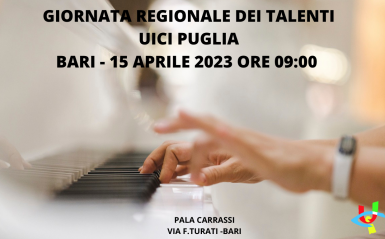 Giornata regionale dei Talenti – Bari, 15 aprile 2023